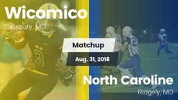Matchup: Wicomico vs. North Caroline  2018