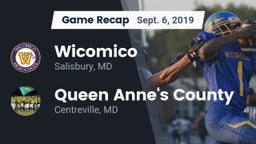 Recap: Wicomico  vs. Queen Anne's County  2019