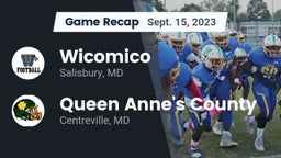 Recap: Wicomico  vs. Queen Anne's County  2023