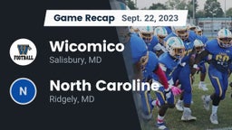 Recap: Wicomico  vs. North Caroline  2023