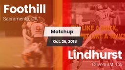 Matchup: Foothill vs. Lindhurst  2018