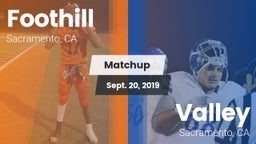 Matchup: Foothill vs. Valley  2019
