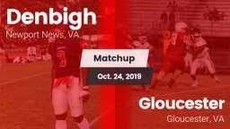 Matchup: Denbigh  vs. Gloucester  2019