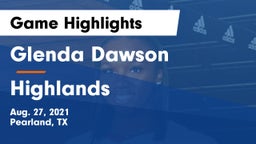 Glenda Dawson  vs Highlands Game Highlights - Aug. 27, 2021