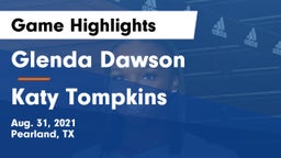 Glenda Dawson  vs Katy Tompkins Game Highlights - Aug. 31, 2021