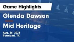 Glenda Dawson  vs Mid Heritage Game Highlights - Aug. 26, 2021