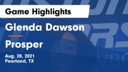 Glenda Dawson  vs Prosper Game Highlights - Aug. 28, 2021