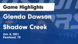 Glenda Dawson  vs Shadow Creek Game Highlights - Oct. 8, 2021