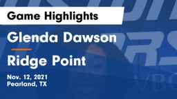Glenda Dawson  vs Ridge Point Game Highlights - Nov. 12, 2021