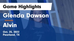 Glenda Dawson  vs Alvin  Game Highlights - Oct. 25, 2022