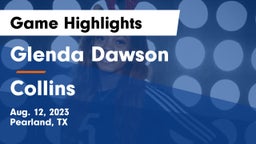 Glenda Dawson  vs Collins Game Highlights - Aug. 12, 2023