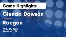 Glenda Dawson  vs Raegan Game Highlights - Aug. 24, 2023