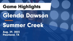 Glenda Dawson  vs Summer Creek  Game Highlights - Aug. 29, 2023
