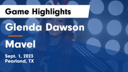 Glenda Dawson  vs Mavel Game Highlights - Sept. 1, 2023