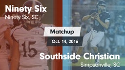 Matchup: Ninety Six vs. Southside Christian  2016