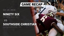 Recap: Ninety Six  vs. Southside Christian  2016