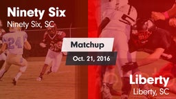 Matchup: Ninety Six vs. Liberty  2016
