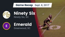 Recap: Ninety Six  vs. Emerald  2017