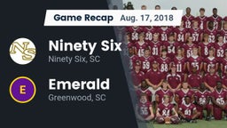 Recap: Ninety Six  vs. Emerald  2018
