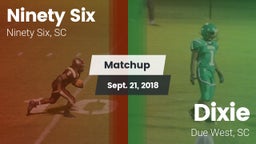 Matchup: Ninety Six vs. Dixie  2018