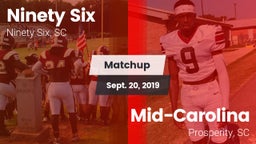 Matchup: Ninety Six vs. Mid-Carolina  2019