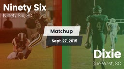 Matchup: Ninety Six vs. Dixie  2019