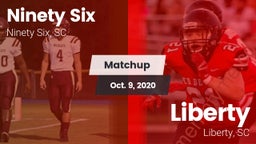 Matchup: Ninety Six vs. Liberty  2020