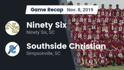 Recap: Ninety Six  vs. Southside Christian  2019