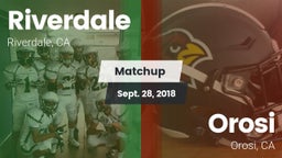 Matchup: Riverdale vs. Orosi  2018