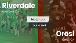 Matchup: Riverdale vs. Orosi  2019