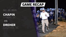 Recap: Chapin  vs. Dreher  2015