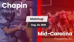 Matchup: Chapin vs. Mid-Carolina  2018