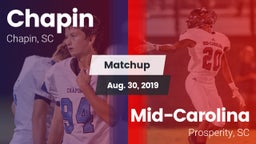 Matchup: Chapin vs. Mid-Carolina  2019