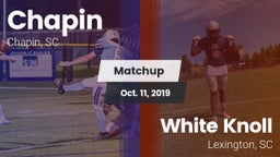 Matchup: Chapin vs. White Knoll  2019