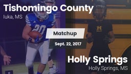 Matchup: Tishomingo County vs. Holly Springs  2017