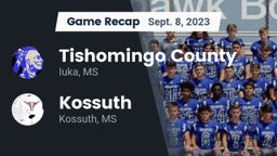 Recap: Tishomingo County  vs. Kossuth  2023