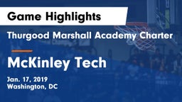 Thurgood Marshall Academy Charter vs McKinley Tech  Game Highlights - Jan. 17, 2019