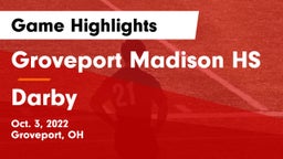 Groveport Madison HS vs Darby  Game Highlights - Oct. 3, 2022