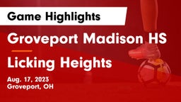 Groveport Madison HS vs Licking Heights  Game Highlights - Aug. 17, 2023