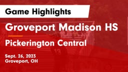 Groveport Madison HS vs Pickerington Central  Game Highlights - Sept. 26, 2023