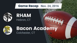 Recap: RHAM  vs. Bacon Academy  2016