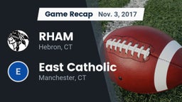 Recap: RHAM  vs. East Catholic  2017