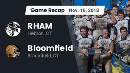 Recap: RHAM  vs. Bloomfield  2018