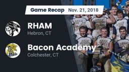 Recap: RHAM  vs. Bacon Academy  2018