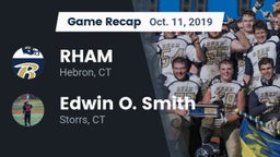 Recap: RHAM  vs. Edwin O. Smith  2019