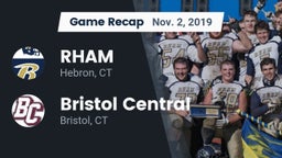 Recap: RHAM  vs. Bristol Central  2019