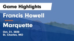 Francis Howell  vs Marquette  Game Highlights - Oct. 31, 2020