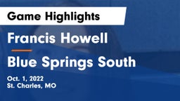 Francis Howell  vs Blue Springs South Game Highlights - Oct. 1, 2022