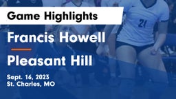 Francis Howell  vs Pleasant Hill  Game Highlights - Sept. 16, 2023