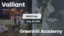 Matchup: Valliant vs. Greenhill Academy 2019